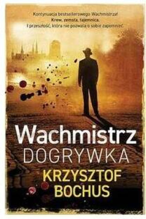 Wachmistrz. Dogrywka