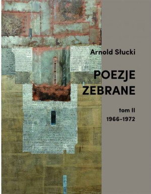 Poezje zebrane - tom II 1966-1972