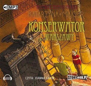 Konserwator z Warszawy. Tajemnice starego pałacu. Tom 3 Audiobook