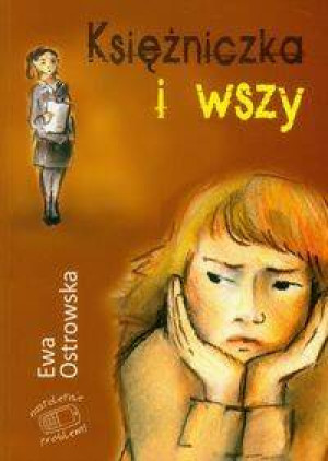 Księżniczka i wszy. Nastoletnie problemy