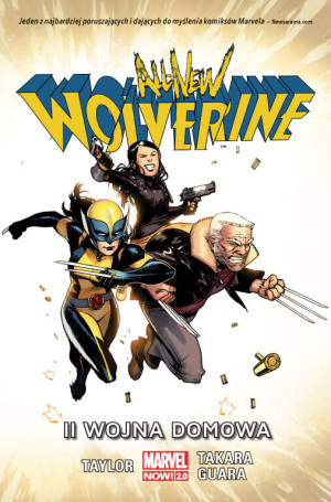 II wojna domowa. All-New Wolverine. Marvel Now 2.0. Tom 2