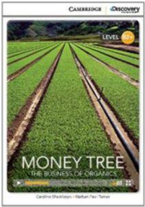 Money Tree: The Business of Organics