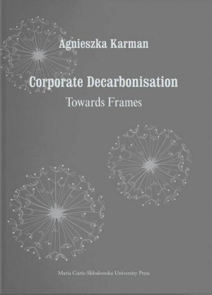 Corporate Decarbonisation. Towards Frames