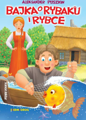 Bajka o rybaku i rybce