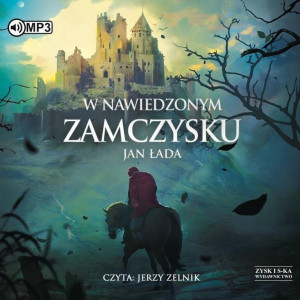 W nawiedzonym zamczysku. Audiobook