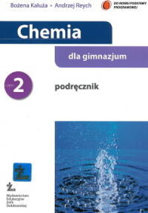 Chemia. GIM kl. 2. Chemia dla gimnazjum. Podręcznik. Kałuża, B. 2009