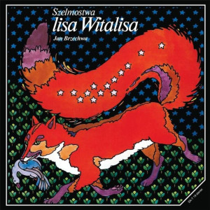 Szelmostwa Lisa Witalisa. Słuchowiska z płyt winylowych. CD