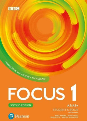 Focus 1. Second Edition. Student’s Book (Podręcznik) + Kod (Digital Resources + Interactive eBook + MyEnglishLab). A2/A2+. Język angielski