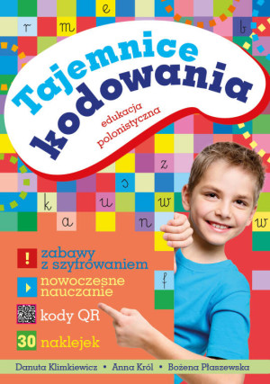 Edukacja polonistyczna. Tajemnice kodowania