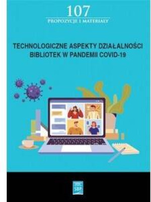 Technologiczne aspekty działalności bibliotek..