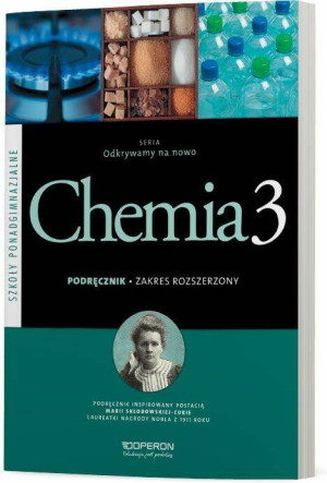 Chemia LO 3 Odkrywamy na... podr ZR OPERON