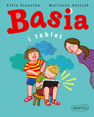 Basia i tablet. Basia