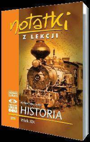 Historia wiek XIX. Notatki z lekcji. Część 5
