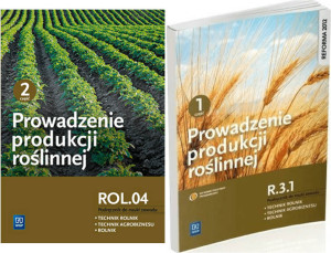 Pakiet: Prowadzenie produkcji roślinnej. Część 1 i 2. Kwalifikacja R.3.1.