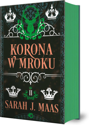 Korona w mroku. Szklany Tron. Tom 2