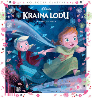 Tajemnicza rzeka. Disney Kraina Lodu