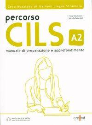 Percorso CILS. A2. Podręcznik przygotowujący do egzaminu + online