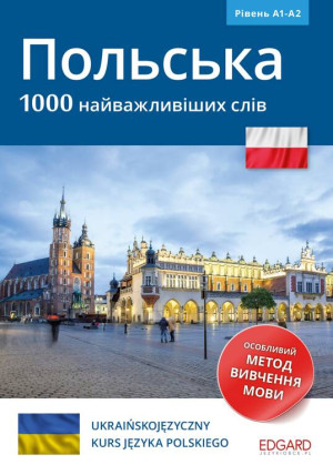 Polski 1000 najważniejszych słów dla ukraińskojęzycznych
