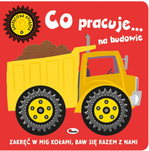 Co pracuje... na budowie