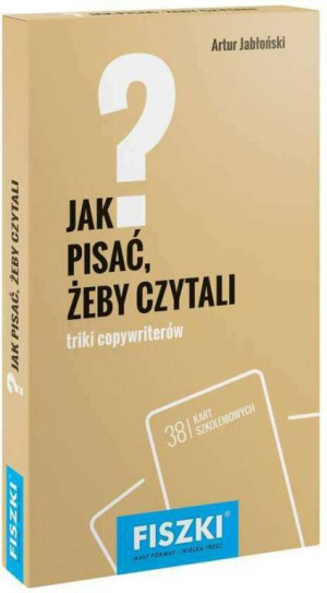 Fiszki. Jak pisać, żeby czytali?