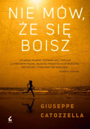 Nie mów, że się boisz