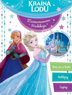 Kraina lodu II. Zaczarowana kolekcja. Disney
