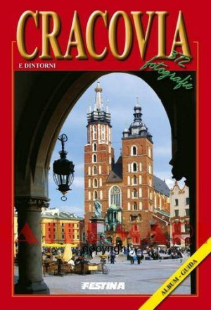 Kraków i okolice. 372 zdjęcia. Wersja włoska