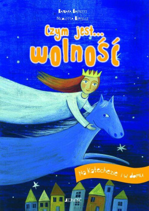 Czym jest... wolność. Na katechezie i w domu