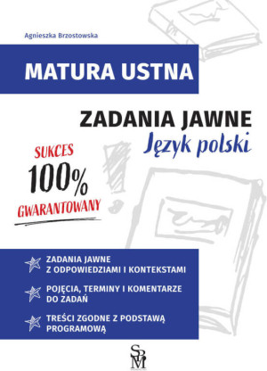 Matura ustna. Zadania jawne. Język polski