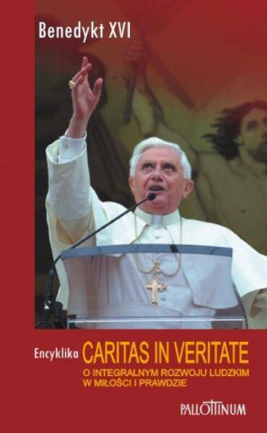 Caritas in Veritate. Encyklika