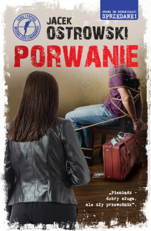 Porwanie. Zuzanna Lewandowska. Tom 6