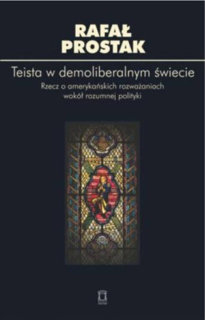 Teista w demoliberalnym świecie