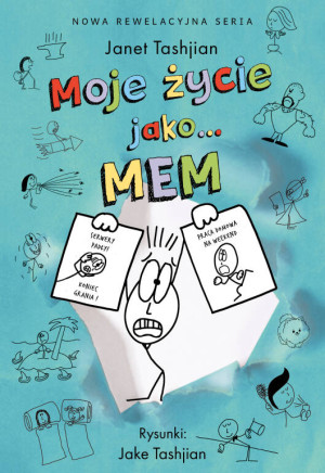 Moje życie jako... Mem