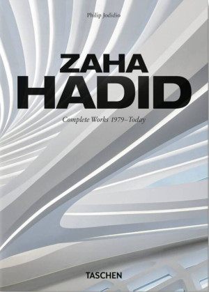 Zaha Hadid. Complete Works 1979-Today. 40th Ed.