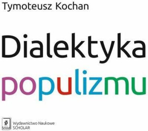Dialektyka populizmu