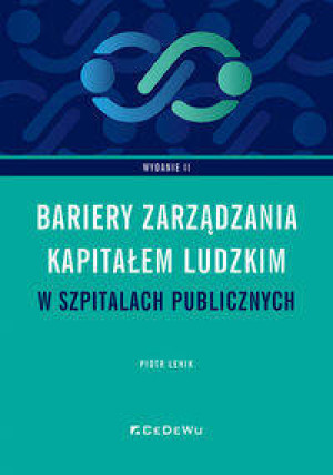 Bariery zarządzania kapitałem ludzkim w szpitalach publicznych