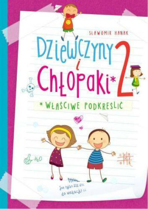 Dziewczyny i chłopaki właściwe podkreślić 2.