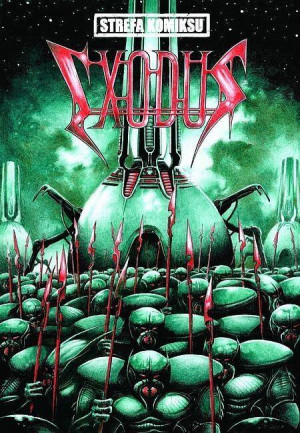 Exodus. Strefa Komiksu. Tom 22. Część 1
