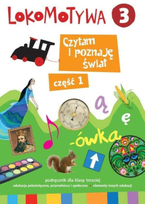 Czytam i poznaję świat cz.1. Lokomotywa 3