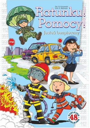 Ratunku! Pomocy! Jesteś bezpieczny