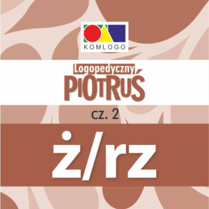 Logopedyczny Piotruś. Część 2. Głoska Ż/RZ