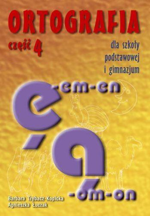 Ortografia dla SP i GIM część 4 ę, ą