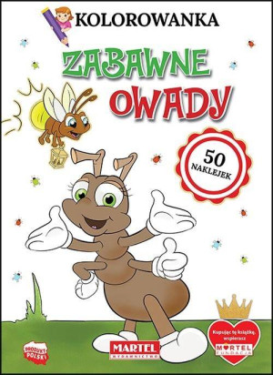 ZABAWNE OWADY KOLOROWANKA Z NAKLEJKAMI