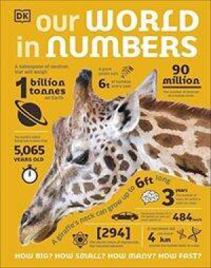 Our World in Numbers. An Encyclopedia of Fantastic Facts wer. angielska