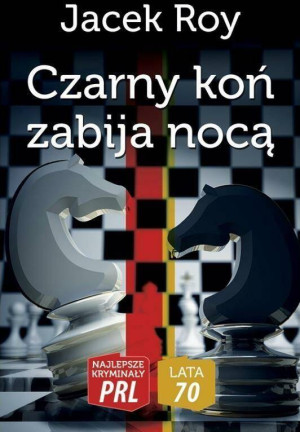 Czarny koń zabija nocą