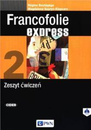 Francofolie express 2. Zeszyt ćwiczeń