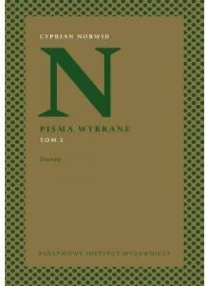 Dramaty. Pisma wybrane. Tom 3