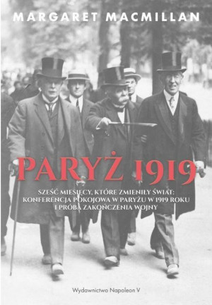 Paryż 1919. Sześć miesięcy, które zmieniły świat