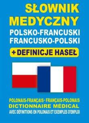 Słownik medyczny pol-fr i fr-pol + definicje