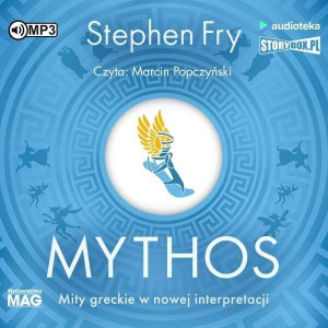 Mythos. Mity greckie w nowej interpretacji CD. Audiobook